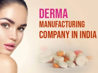 Derma Third Party Manufacturing Company