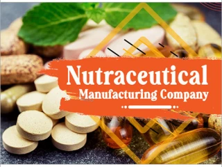 Nutraceutical Products Manufacturers