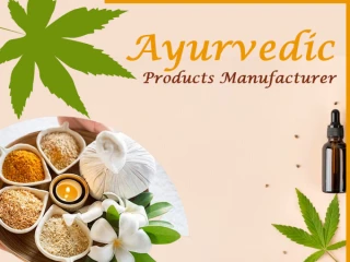 Ayurvedic Product Manuafcturing Company