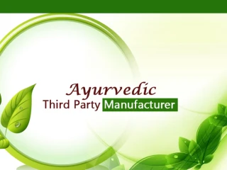 Ayurvedic Third Party Manufacturing Company